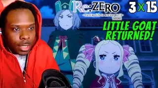 RE ZERO Season 3 Episode 15 REACTION! The Little Goat Making Her Comeback!