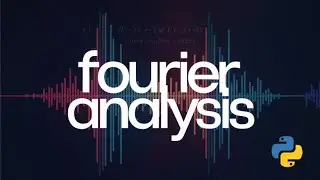 How to decompose a Sound Wave using Fourier Analysis in Python