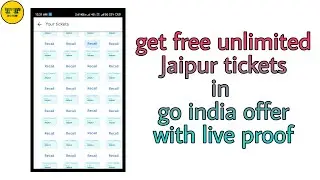 how to get free unlimited Jaipur tickets in #goindia #offer | unlimited tickets | go india tricks