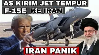 Amerika Serikat Kirim Jet Tempur F-15E Ke Iran, Bukan F-35? Ini Jawaban Sebenarnya
