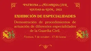 Demostración de Procedimientos de Actuación, exhibición de especialidades en el León Arena