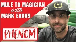 LIVE! Going from Mule to Magician with Mark Evans DM