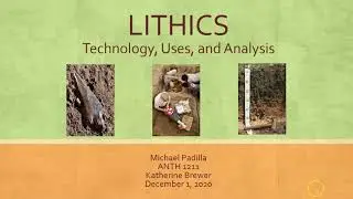 Lithics - Technology, Uses, and Analysis