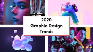 Top 12 Graphic Design Trends 2020