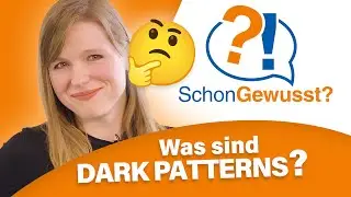 Dark Patterns - Was ist das? | #Schongewusst