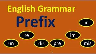 Prefix word un ir dis pre mis re | Prefix for kids | English grammar prefix word
