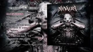 Nevalra - 2019 - Conjure the Storm (Full Album)