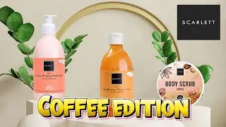 Review SCARLETT WHITENING Coffee Edition - Body Scrub, Body Shower, Lotion