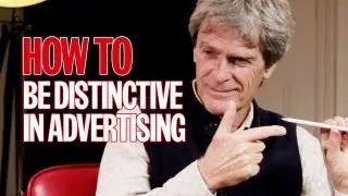 How to: Be distinctive - Sir John Hegarty on advertising agency culture