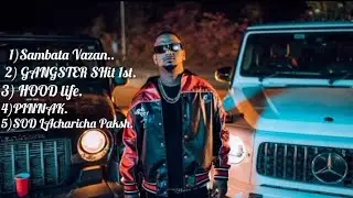 SAMBATA&mdash;ALL HITS RAP/NONSTOP PLAYLIST/Sambatavazan/GangsterShit1st/HOODlife/Pinnk/SODLacharichaPaksh