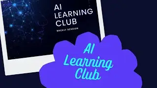 What is Machine Learning? AI Learning Club