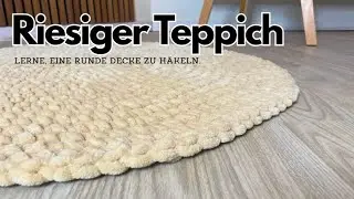 Runde Teppich häkeln für Anfänger – flauschiger Bodenteppich in XL