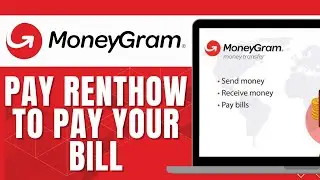 HOW TO USE MONEYGRAM TO PAY RENTHOW TO PAY YOUR BILL WITH MONEYGRAM