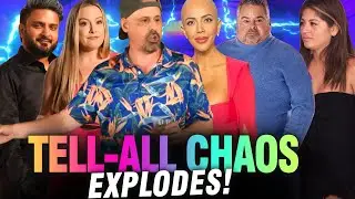 90 Day Fianc&eacute; Tell-All EXPLODES: Jasmine vs Gino EXPLODES, Big Ed SHUT OUT!