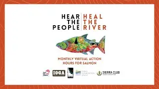 Hear The People | Heal The River Virtual Action Hour