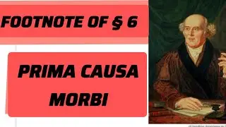 PRIMA CAUSA MORBI - FOOTNOTE OF APHORISM 6 || organon of medicine lecture