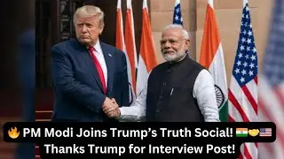 BIG News for Trump's Truth Social as PM Modi JOINS