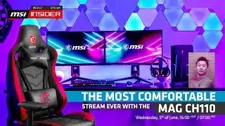 The most comfortable stream ever with the CH110 | MSI