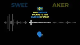How Swedish Sounds to Non Speakers #sweden