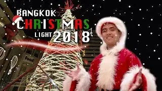 Bangkok Christmas Lights 2018 | Instagram Worthy Spots!