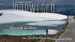 Norwegen Roadtrip 14 - Stegastein, Smaragd Juwelen im Aurlandsfjellet + Doppelfossen am Laerdalfjord