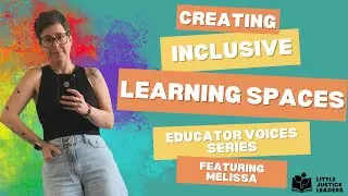 How to Create Inclusive Learning Spaces for All Kids