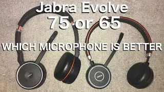 Jabra Evolve 65 vs. 75 - Which microphone sounds better ?