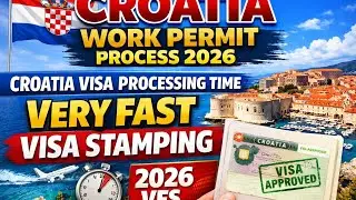 CROATIA WORK PARMIT PROCESS(17JAN2026) CROATIA VISA PROCESSING TIME|EASY EUROPE WORK VISA FOR INDIAN
