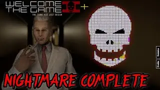 NIGHTMARE COMPLETE l Welcome To The Game 2 Plus l FULL RUN