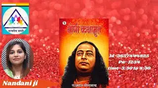 Day 15 Anapanasati Meditation and Swadhyay By Nandani ji