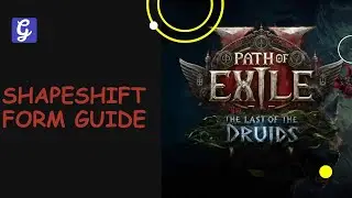 Как разблокировать превращения в медведя, волка и виверну в Path of Exile 2