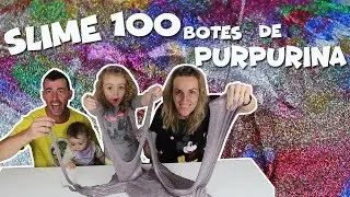 MIXING 100 BOTTLES OF GLITTER INTO A MAXI SLIME!! Mezclamos 100 botes de purpurina en nuestro slime|