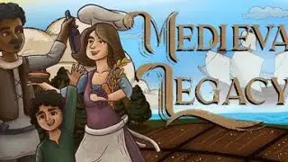 Medieval Legacy - New trailers game 2025 - INFO in DES