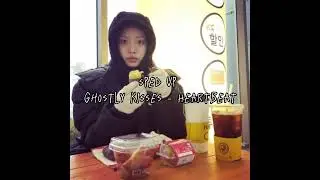 Ghostly Kisses - Heartbeat ( sped up )