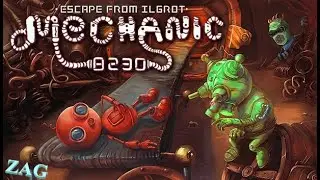 Mechanic 8230: Escape from Ilgrot Gameplay No Commentary