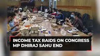 Income Tax raids on Congress MP Dhiraj Sahu end after nine long days