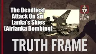 The Deadliest Attack On Sri Lanka's Skies