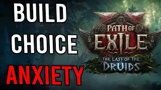 Я страдаю от беспокойства по поводу выбора билда... и это плохо | Path of Exile 2