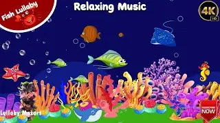 Baby sleep music 💤 Lullabу and Calming Undersea Animation 🐟 Soothing fishes #1028 #fish #lullaby