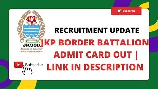 JKP BORDER BATTALION ADMIT CARD LINK ACTIVE | DOWNLOAD YOUR ADMIT CARD #share