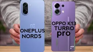 Oppo K13 Turbo Pro vs OnePlus Nord 5 📱 Full Specs & Review Breakdown