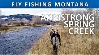 Fly Fishing Montana's Armstrong Spring Creek [Series Episode #9]
