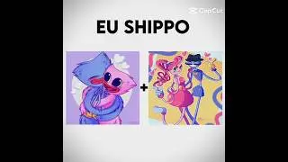 Eu Ship!! 💞 || Huggy Wuggy e Kissy Missy || Mommy Long Legs e Daddy Long Legs || Poppy Playtime