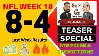 Easy Money 2021 NFL Week 18 ATS TEASER Picks and Predictions Parlay Handicapper Vegas SHARP 1/9/2022