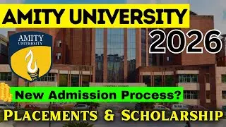 How to Fill Amity University 2026 Application Form - How To Get Admission in Amity University 2026