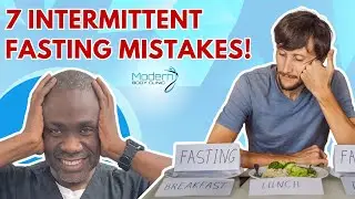 Avoid These 7 Intermittent Fasting FAILS! | Modern Body Clinic Gilbert AZ