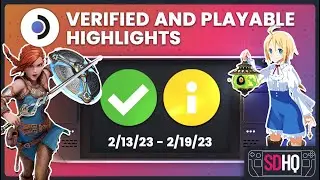 Steam Deck Verified/Playable 2/13/2023 - 2/19/2023