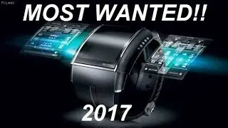 MOST WANTED Top 7 Smartwatches of 2017 !