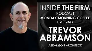 Monday Morning Coffee with Trevor Abramson