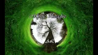 Mystic Paradise [Armirax Leonard]